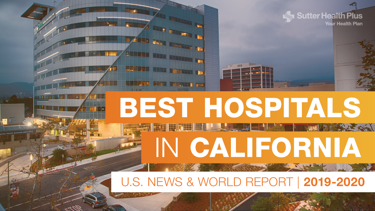U.S. News & World Report Names Seven Hospitals in the Sutter Health Plus Network Among Best in California