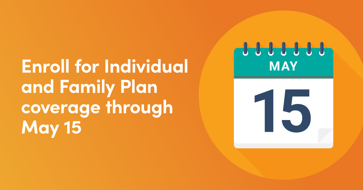 Open Enrollment Extension for Individuals and Families