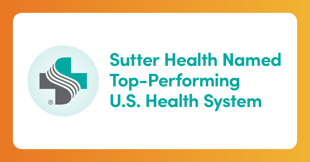 Sutter Health Named Top-Performing U.S. Health System